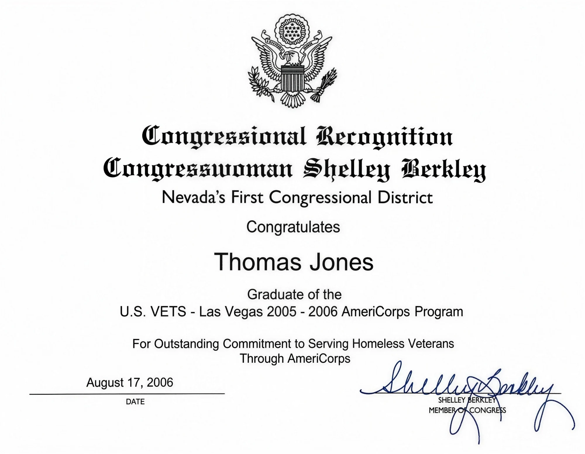 Certificate of Congressional Recognition presented to Thomas Jones by Congresswoman Shelley Berkley, dated August 17, 2006
