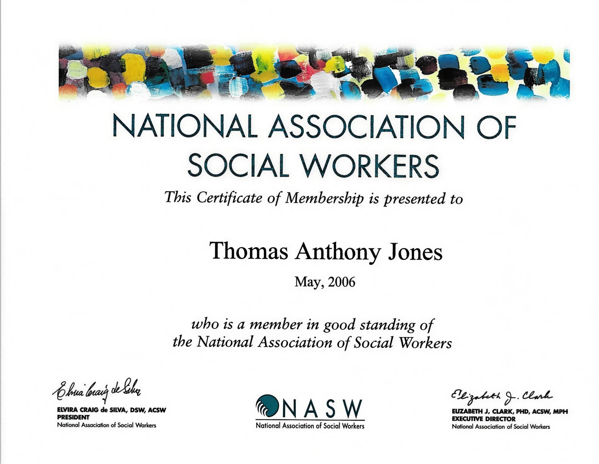 National Association of Social Workers membership certificate for Thomas Jones, May 2006